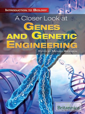 cover image of A Closer Look at Genes and Genetic Engineering